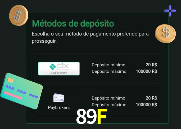 O cassino 89F oferece uma grande variedade de métodos de pagamento